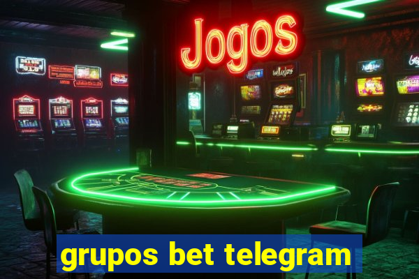 grupos bet telegram